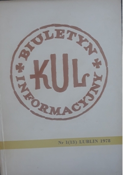 Biuletyn informacyjny katolickiego uniwersytetu lubelskiego, nr 1 (13)