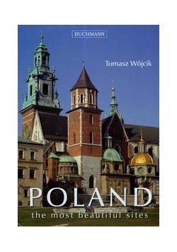 Poland the most beautiful sites