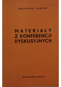 Materiały z konferencji dyskusyjnych