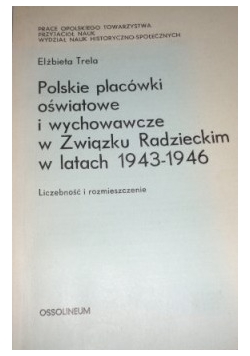Polskie Placówki Oświatowe W Związku Radzieckim