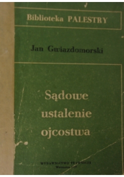 Sadowe ustalenie ojcostwa