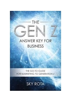 The gen z answer key for business