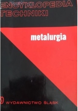 Encyklopedia Techniki-metalurgia