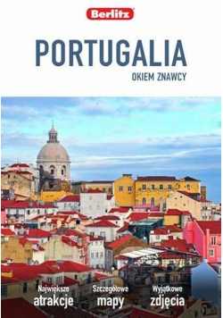 Portugalia Okiem znawcy