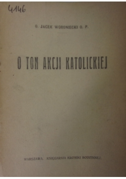 O ton akcji katolickiej, 1923 r.