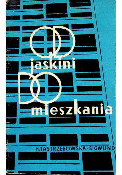 Od jaskini do mieszkania
