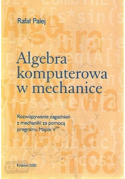 Algebra komputerowa w mechanice
