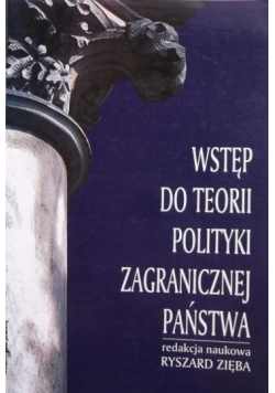 Wstęp do teorii polityki zagranicznej państwa