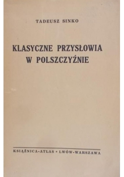 Klasyczne przysłowia w polszczyźnie, 1939 r.