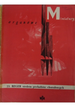 Miniatury organowe nr 23