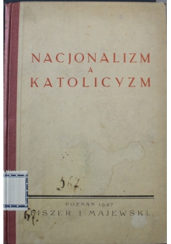 Nacjonalizm a Katolicyzm 1927 r