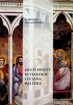Duch Święty w teologii Lucjana Baltera
