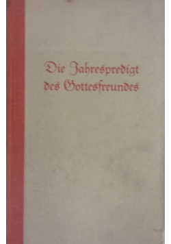 Die Jahrespredigt des Sottesfreundes  1940 r.