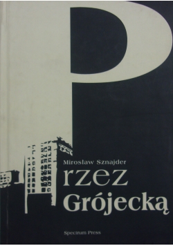 Rzecz Grójecka