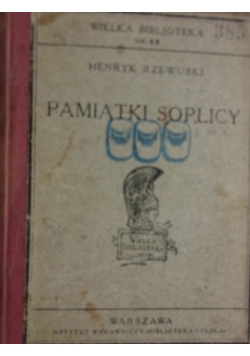 Pamiątki Soplicy, 1925 r.