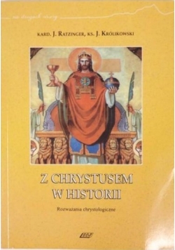 Z Chrystusem w historii