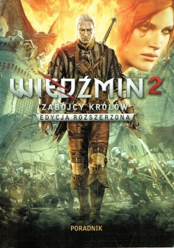 Wiedźmin 2 Zabójcy Królów Poradnik