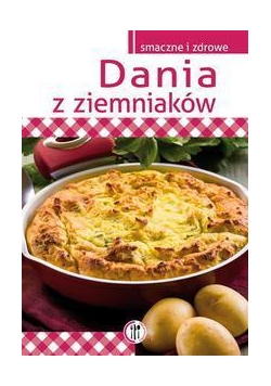 Dania z ziemniaków Wyd.2014