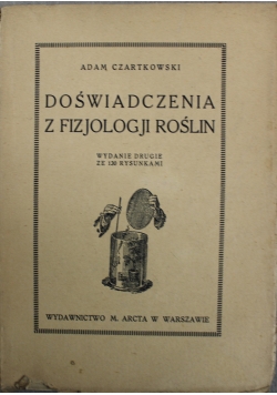 Doświadczenie z fizjologii roślin 1927 r