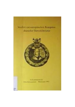 Studien zur europaischen Rezeption deutscher Barockliteratur