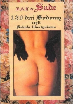 120 dni Sodomy czyli szkoła libertonizmu