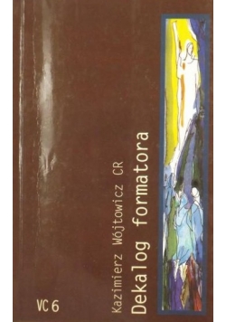 Wójtowicz CR Kazimierz - Dekalog formatora