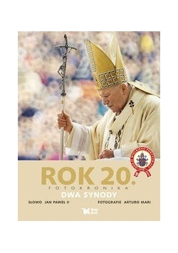 Jan Paweł II - Rok 20: Fotokronika: Dwa synody