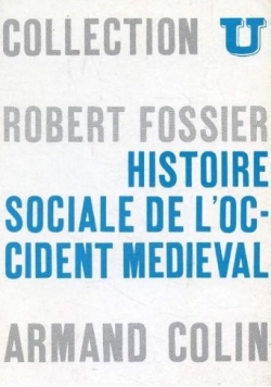 Collection U:Histoire Sociale De L'occident Medieval