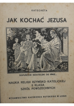 Jak kochać Jezusa 1947