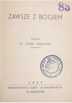 Zawsze z Bogiem ,1937 r.