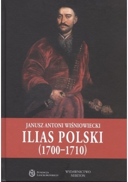 Ilias Polski (1700-1710)