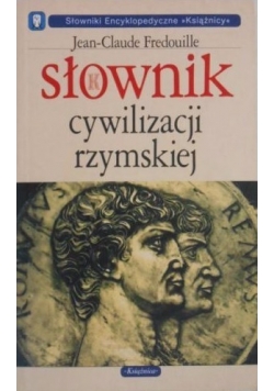 Słownik cywilizacji rzymskiej