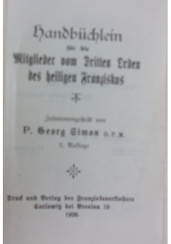 Handbüchlein für die Mitglieder vom Dritten Orden des heiligen Franziskus, 1926 r.