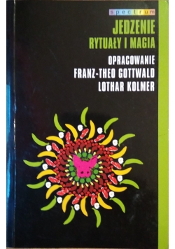 Jedzenie rytuały i magia