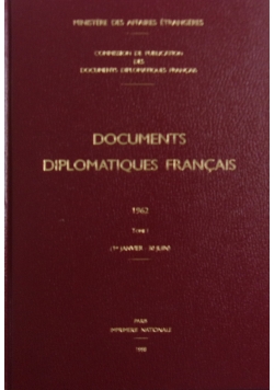 Documents diplomatiques francais, tome I