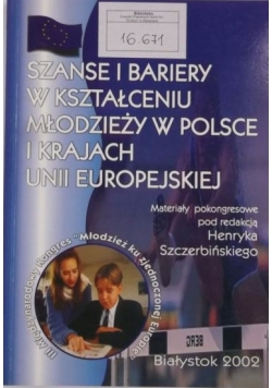 Szanse w kształceniu młodzieży w Polsce i krajach unii Europejskiej