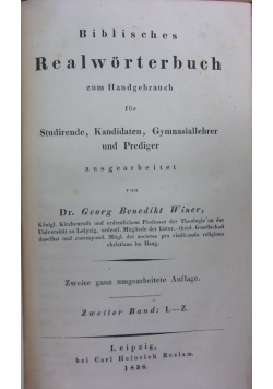 Biblisches Realwörterbuch: Zum Handgebrauch Für Studirende, Kandidaten, Gymnasiallehrer Und Prediger. L - Z 1838