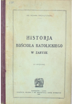 Historja Kościoła Katolickiego w zarysie  1923 r