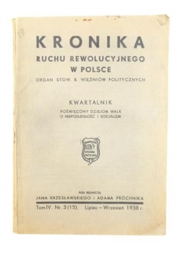 Kronika Ruchu Rewolucyjnego w Polsce Tom IV. Nr. 3(15)., 1938 r.