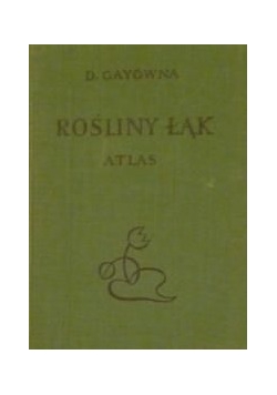 Rośliny łąk  Atlasy Botaniczne