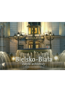 Bielsko Biała  Zabytki architektury