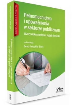 Pełnomocnictwa i upoważnienia w sektorze pub.