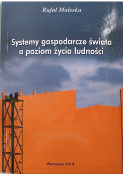 Systemy gospodarcze świata a poziom życia ludności