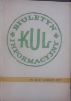 Biuletyn informacyjny katolickiego uniwersytetu lubelskiego, nr 1 (11)