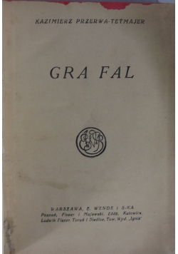 Gra fal, 1925 r.