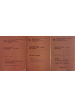 Technologia obróbki plastycznej na zimno ,Tom I,III,IV