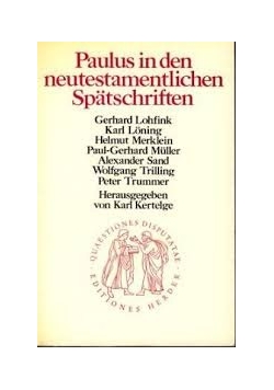 Paulus in den neutestamentlichen spatschriften