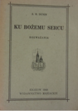 Ku Bożemu Sercu, 1949 r.