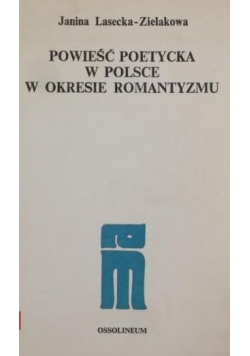 Powieść poetycka w Polsce w okresie romatyzmu