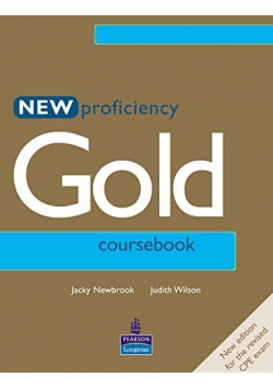 New Proficiency Gold. Coursebook